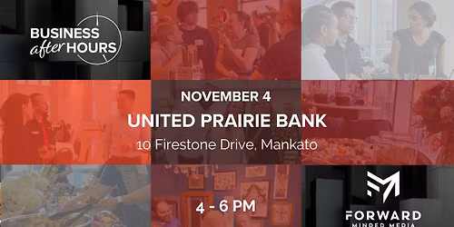 Business After Hours Hosted by United Prairie Bank