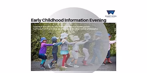 Early Childhood Information Evening - ADULTS ONLY