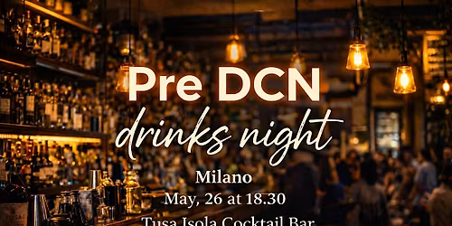 Pre DCN Drinks Night