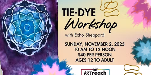 Tie Dye Workshop: Mandala Method