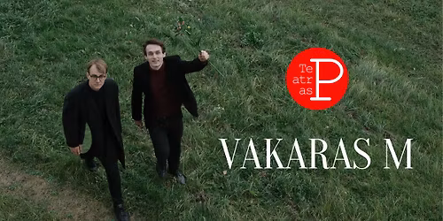 VAKARAS M arba striksintis laikas