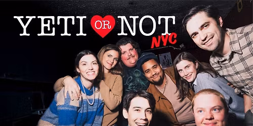 YETI OR NOT NYC