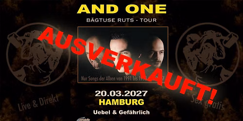 AND ONE - B\u00e4gtuse Ruts 2027 (Ausverkauft)