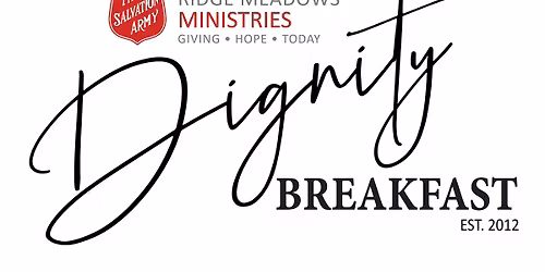 The Salvation Army Ridge Meadows Dignity Breakfast