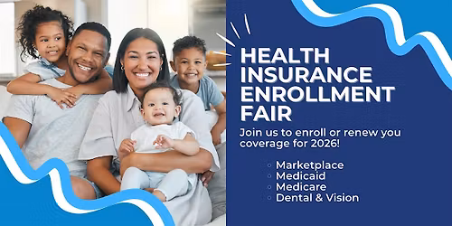 Health Insurance Enrollment Fair: One Stop for All Your Coverage Needs