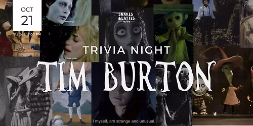 Tim Burton Trivia Night - Snakes & Lattes Tempe