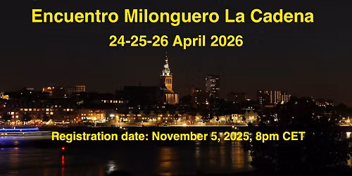 Encuentro Milonguero La Cadena 2026