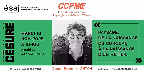 Conf\u00e9rence Paysagistes Ma\u00eetres d' \u0152uvre - Invit\u00e9 : Jean-Marc L'ANTON