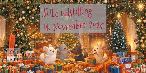 \ud83c\udf84 DCKF Juleudstilling 2026 \ud83d\udc3e\u2744\ufe0f