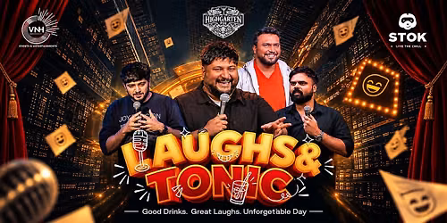 Laughs and Tonic
