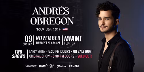 Andr\u00e9s Obreg\u00f3n - Miami @ Shirley's at Gramps (Nov 9, two shows))