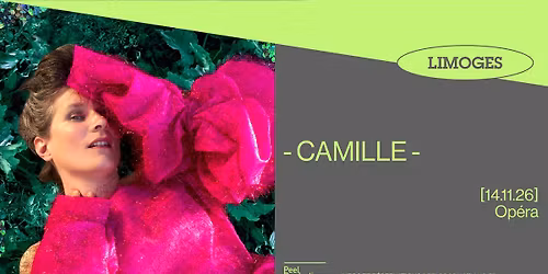 - CAMILLE - \uff5cOp\u00e9ra - LIMOGES\uff5c14\/11\/26