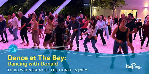 Dance at The Bay: Dancing with Donald