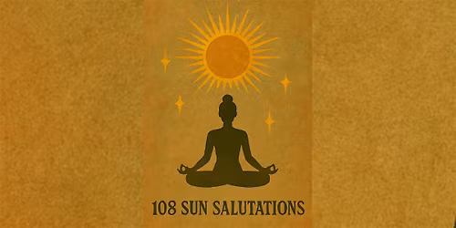 108 Sun Salutations: Entering the Year of Embodied Purpose