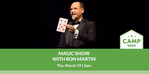 Magic Show with Ron Martin