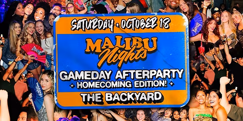 Malibu Nights - Saturday Homecoming Afterparty