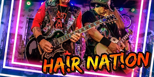 HA!R NAT!ON Thanksgiving Eve '80s Big Hair Show