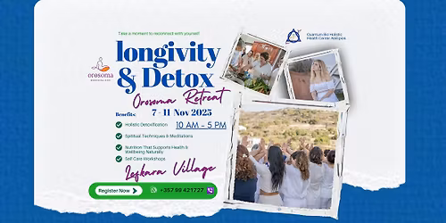 Longevity & Restoration Orosoma Retreat