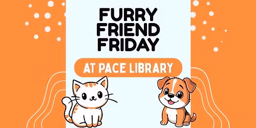 Furry Friend Friday at Pace Library
