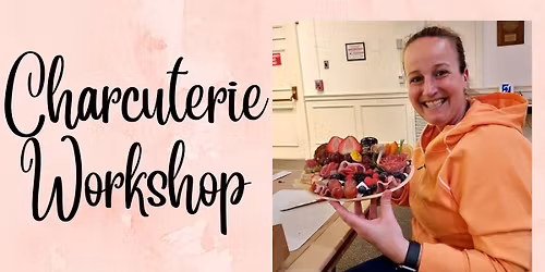 Charcuterie Workshop