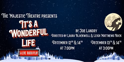 It's A Wonderful Life- A Live Radio Play