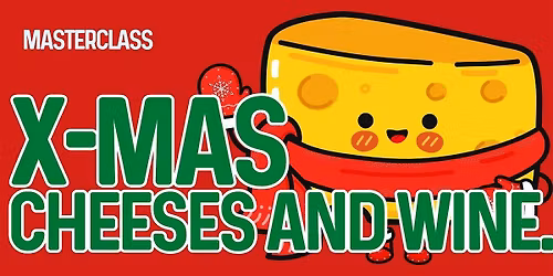 Xmas cheese and wine