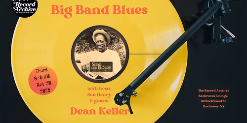 Son Henry hosts The Son House Blues Night @ The Record Archive, with Special Guest Dean Keller