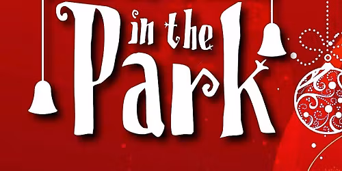 Christmas in the Park & More