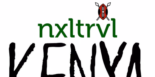 KENYA: Where Culture Meets the Turn Up! presented by #NxlevelTravel