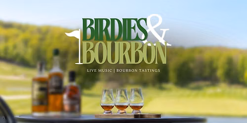 Birdies & Bourbon