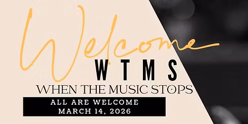 When the Music Stops 2026