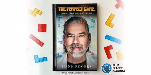 The Perfect Game: An Evening with Henk Rogers