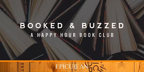 Booked & Buzzed: A Happy Hour Book Club
