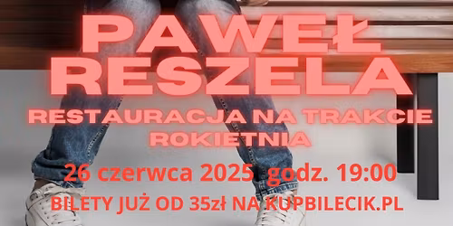 Stand Up - Pawe\u0142 Reszela 