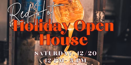 Red Hot Holiday Open House