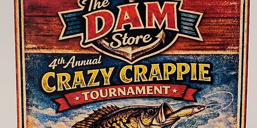 4th Annual Crazy Crappie Tournament 
