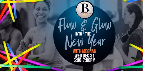 Flow & Glow into the New Year