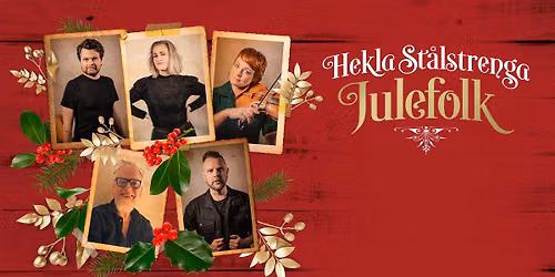  HEKLA ST\u00c5LSTRENGA: JULEFOLK 2026