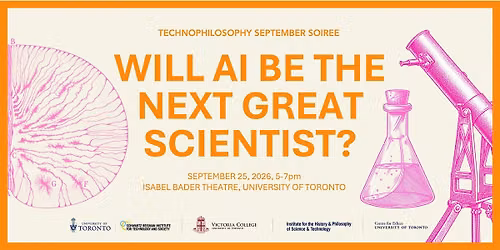 Technophilosophy September Soiree: Will AI be the next great scientist?