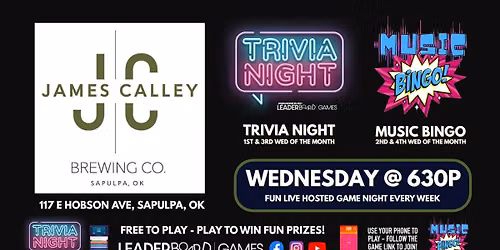 GAME NIGHT - WED 630p | James Calley Brewing Sapulpa OK - Trivia & Music BINGO @LeaderBoardGames