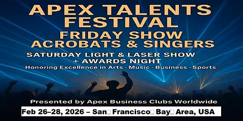 Apex Talent Shows in San\u202fFrancisco\u202fBay\u202fArea, USA