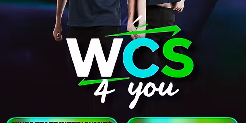 WCS 4 YOU – 3 Édition !