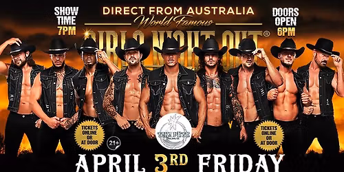 Apr 3rd: San Jose, CA - AUSTRALIA'S GIRLS NIGHT OUT THE SHOW\u00ae TAKEOVER at Tiki Pete