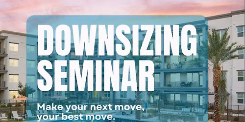 Downsizing Seminar