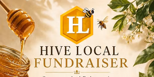 Hive Local Fundraiser \ud83d\udc1d