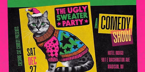 The Ugly Sweater Party: A Comedy Show