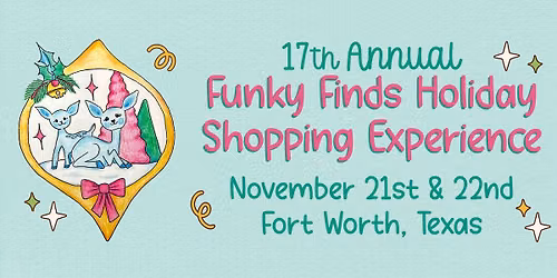 17th Annual Funky Finds Holiday Shopping Experience