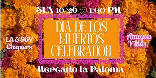 Dia de Los Muertos Celebration
