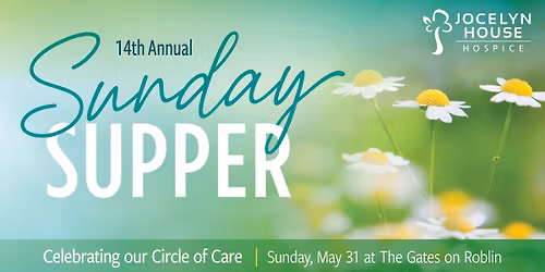 14th Annual Sunday Supper, in support of Jocelyn House Hospice