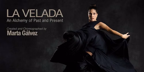 La Velada - A Flamenco Performance by Marta Galvez